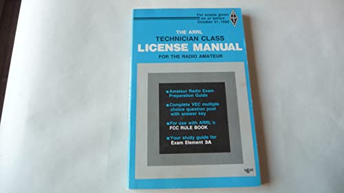 Stock image for The Arrl 1989-1992 Technician Class License Manual for the Radio Amateur for sale by ThriftBooks-Dallas