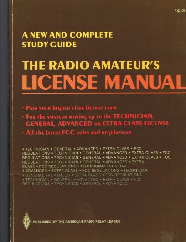 Stock image for The Radio Amateur's License Manual: A New and Complete Study Guide: Publication #9 for sale by Better World Books