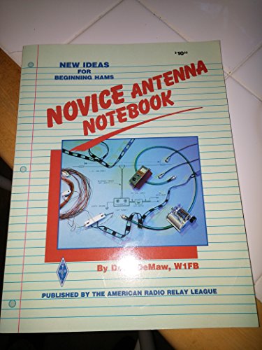 Stock image for Novice Antenna Notebook for sale by ThriftBooks-Atlanta