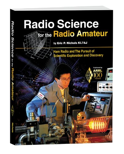 Stock image for Radio Science for the Radio Amateur ? Ham Radio and the Pursuit of Scientific Exploration and Discovery for sale by Decluttr
