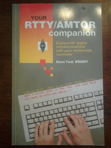 9780872594098: Your RTTY/AMTOR companion