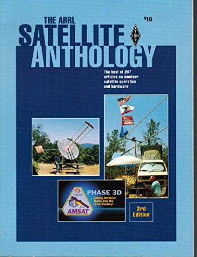 Stock image for The Arrl Satellite Anthology for sale by Nelsons Books