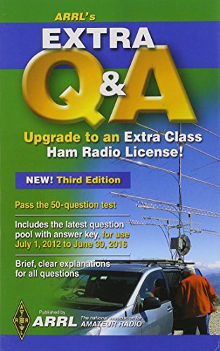 Beispielbild fr The ARRL's Extra QandA : All You Need to Pass Your Extra Class Exam! zum Verkauf von Better World Books