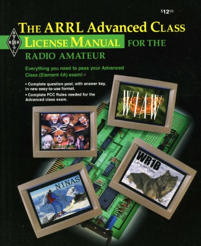 Beispielbild fr The Arrl Advanced Class License Manual (ARRL ADVANCED CLASS LICENSE MANUAL FOR THE RADIO AMATEUR) zum Verkauf von Front Cover Books