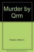 9780872595064: Murder by QRM (Radio Amateur's Library)