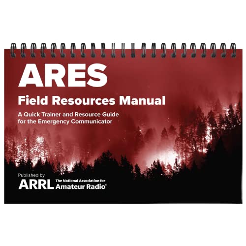 Stock image for ARES Field Resources Manual  " A Quick Trainer and Resource Guide for the Emergency Communicator for sale by Half Price Books Inc.