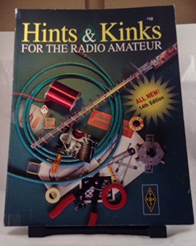 Stock image for Hints and Kinks for the Radio Amateur for sale by SecondSale