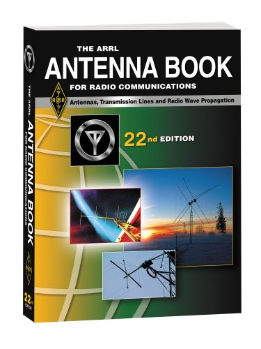 Beispielbild fr The ARRL Antenna Book: For Radio Communications zum Verkauf von GF Books, Inc.