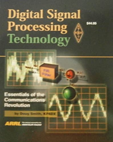 Stock image for Digital Signal Processing Technology: Essentials of the Communications Revolution for sale by Wonder Book