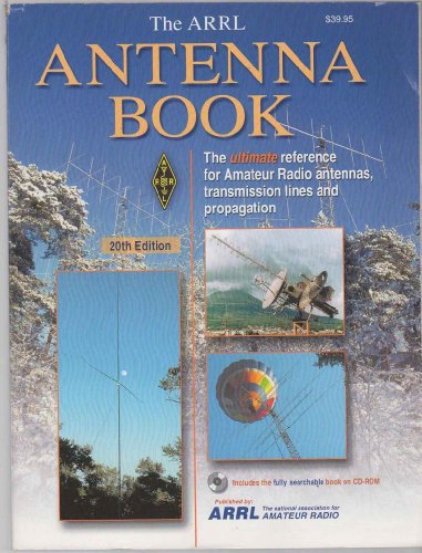 Beispielbild fr Arrl Antenna Book: The Ultimate Reference for Amateur Radio Antennas zum Verkauf von Keeps Books