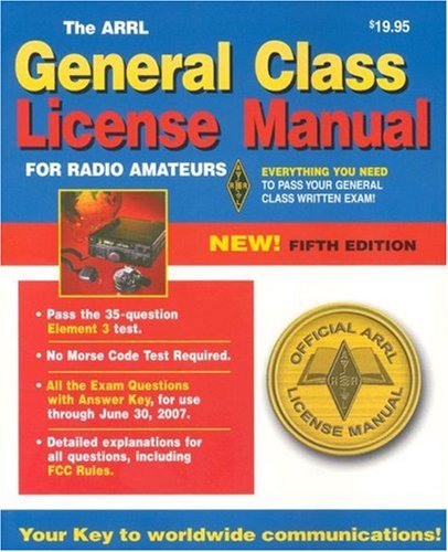 Stock image for The ARRL General Class License Manual for sale by Better World Books