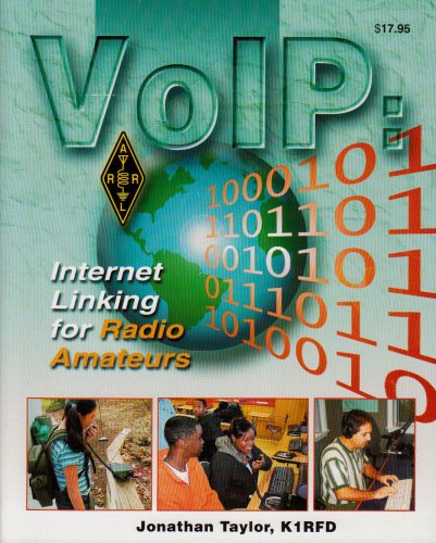 Beispielbild fr Arrl's VoIP: Internet Linking for Radio Amateurs zum Verkauf von Wonder Book