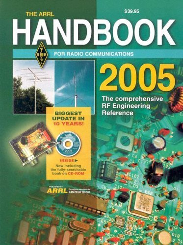 Beispielbild fr The Arrl Handbook for Radio Communications 2005: 82nd Edition zum Verkauf von BooksRun