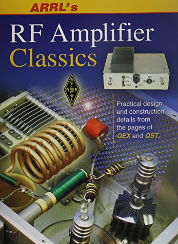 Imagen de archivo de ARRL's RF Amplifier Classics a la venta por Ergodebooks