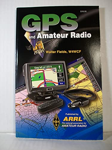 Stock image for GPS and Amateur Radio for sale by ThriftBooks-Dallas
