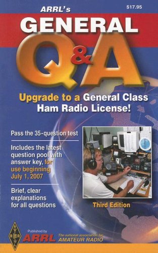 Stock image for ARRL's General Q and A : Upgrade to a General Class Ham Radio License! for sale by Better World Books