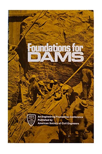 Beispielbild fr Foundations for Dams zum Verkauf von Better World Books