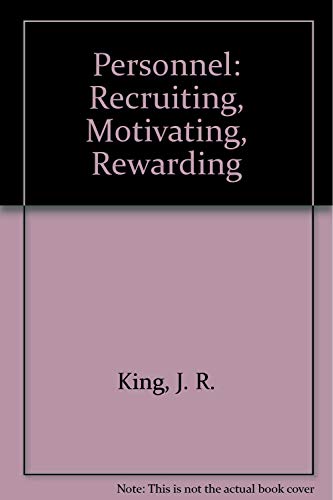 Beispielbild fr Personnel: Recruiting, Motivating, Rewarding zum Verkauf von Bookmonger.Ltd