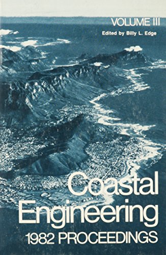 9780872623736: Coastal Engineering 1982