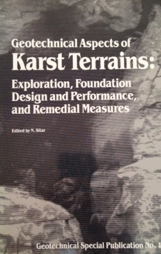 9780872626416: Geotechnical Aspects of Karst Terrains: Exploration, Foundation, Design and Performance, and Remedial Measures (Geotechnical Special Publication, No)