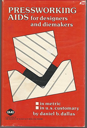 Stock image for Pressworking Aids for Designers and Diemakers for sale by Better World Books