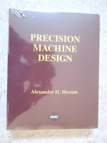 9780872634923: Precision Machine Design