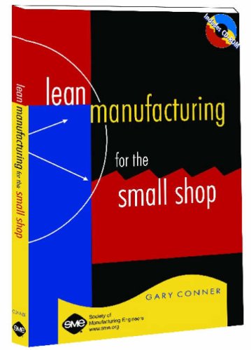 Stock image for Lean Manufacturing for the Small Shop for sale by Goodwill