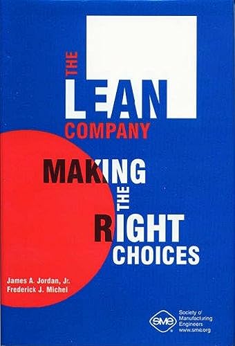 Stock image for The Lean Company: Making the Right Choices for sale by ThriftBooks-Dallas