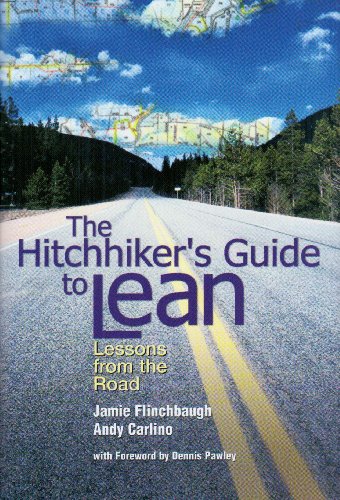 Stock image for The Hitchhiker's Guide to Lean: Lessons from the Road for sale by Gulf Coast Books