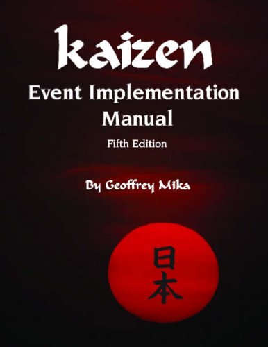 Stock image for Kaizen Event Implementation Manual, 5th Edition for sale by SecondSale
