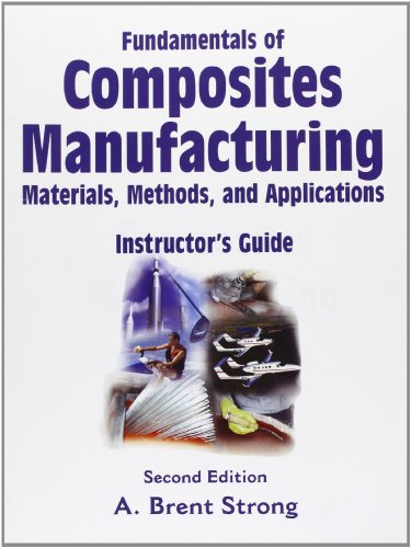 9780872638594: Fundamentals Of Composites Manufacturing Materials: Methods And Applications: Instructor's Guide