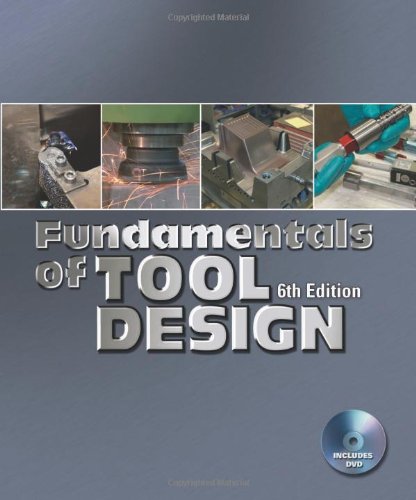 Fundamentals of Tool Design (9780872638679) by Dr. John G. Nee; Editor