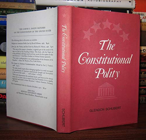 9780872700154: The constitutional polity