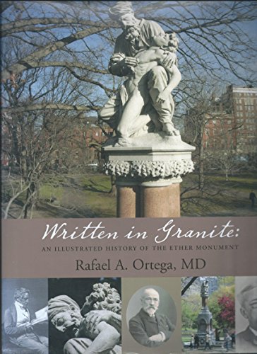 9780872701427: written-in-granite--an-illustrated-history-of-the-ether-monument
