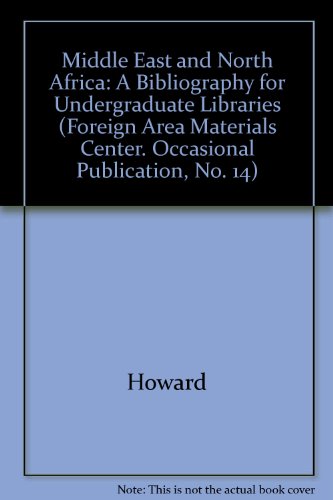 Stock image for Middle East and North Africa: a Bibliography for Undergraduate Libraries for sale by Clausen Books, RMABA