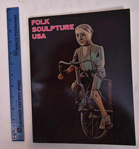 Stock image for Folk Sculpture USA for sale by W. Lamm