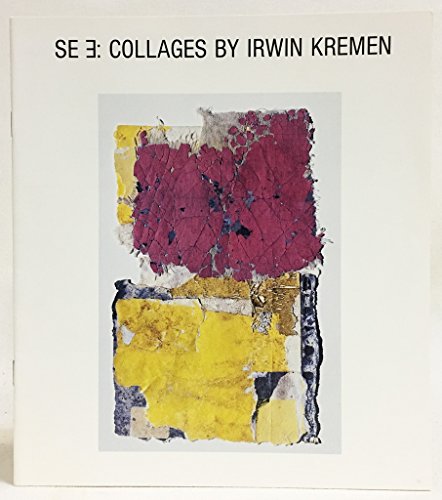 Stock image for SE E: Collages by Irwin Kremen for sale by ANARTIST
