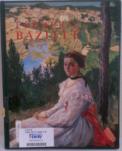 9780872731295: Frederic Bazille: Prophet of Impressionism