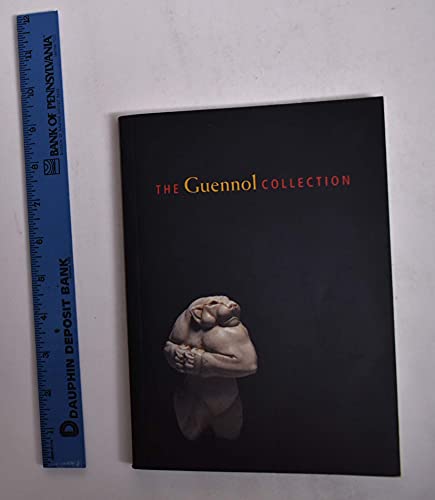 9780872731424: The Guennol Collection: Cabinet of Wonders