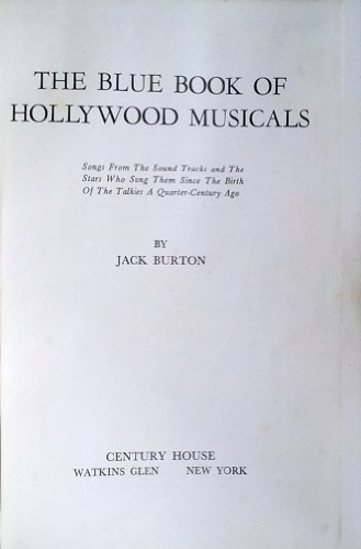 Stock image for Blue Book of Hollywood Musicals for sale by Better World Books