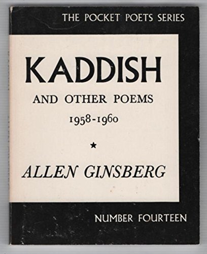 Stock image for Kaddish and Other Poems: 1958-1960 (The Pocket Poets Series Number Fourteen) for sale by Great Northern Books