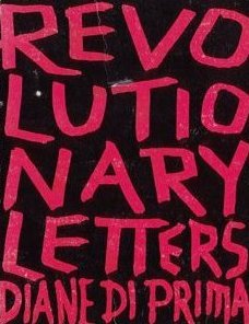 Revolutionary Letters, etc. , 1966-1978 (The Pocket Poet Series) (9780872860599) by Di Prima, Diane