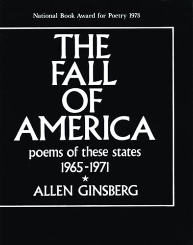 Stock image for The Fall of America Vol. 30 : Poems of These States 1965-1971 for sale by Better World Books