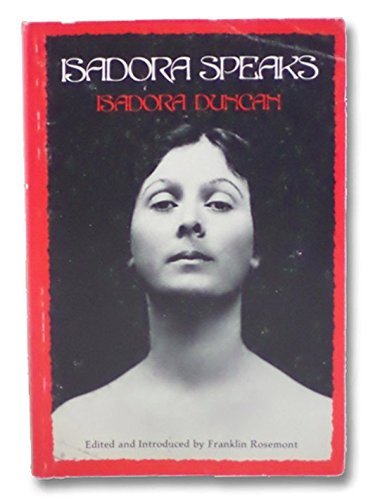 Imagen de archivo de Isadora Speaks a la venta por Moe's Books