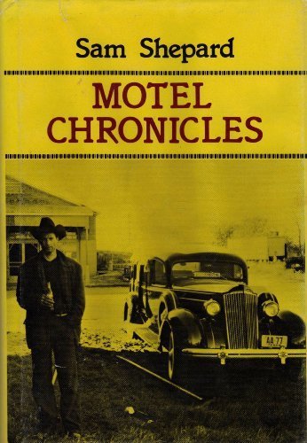 Motel Chronicles (9780872861442) by Shepard, Sam