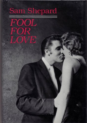 Fool For Love (9780872861510) by Sam Shepard