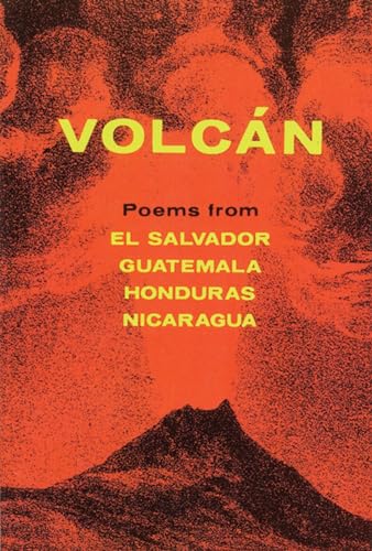 Imagen de archivo de Volcán: Poems from Central America a la venta por ThriftBooks-Atlanta