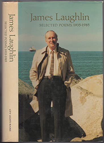 James Laughlin: Selected Poems, 1935-1985 (9780872861794) by Laughlin, James