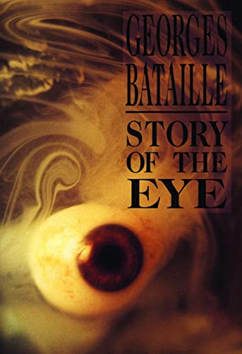 Story of the Eye (9780872862098) by Bataille, Georges