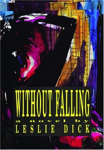 Beispielbild fr Without Falling zum Verkauf von Robinson Street Books, IOBA